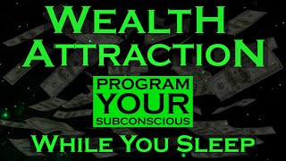 I AM WEALTHY  Manifest Wealth While You Sleep Affirmations [upl. by Eelimaj]