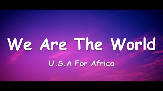 U S A For Africa We Are The World lyrics [upl. by Countess]