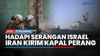 🔴Hadapi Ancaman IDF Iran Kirim Kapal Perang ke Selat Hormuz hingga Hizbullah Bakar Pabrik Israel [upl. by Nnahtebazile]