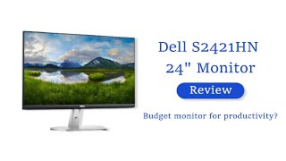 Dell S2421HN Unboxing And Review  Best Budget Monitor For Productivity [upl. by Je736]