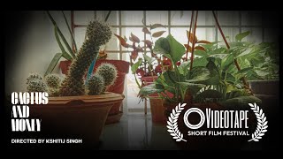 CACTUS and MONEY A short Film [upl. by Notsae]