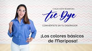 Aprende cómo teñir con Colorantes Mariposa [upl. by Elstan]