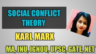 What is Social Conflict Theory  By Karl Marx in just 5 Minutes for UPSC NET and other govt Exams [upl. by Netsoj]