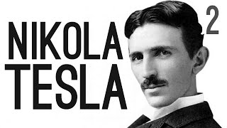 The True Story of Nikola Tesla Pt2 [upl. by Latsyrk]