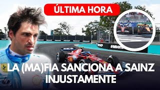 F1 HOY LA MAFIA SANCIONA A SAINZ INJUSTAMENTE [upl. by Tegdig676]