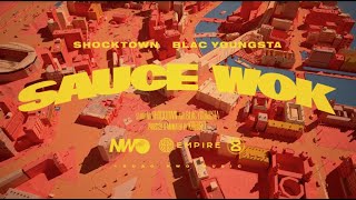 Shocktown Sauce Wok Ft Blac Youngsta [upl. by Idnek]