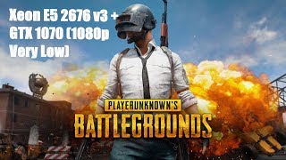 PUBG 1080p Very LowXeon  GTX 1070 Gargalo [upl. by Nnylecoj381]