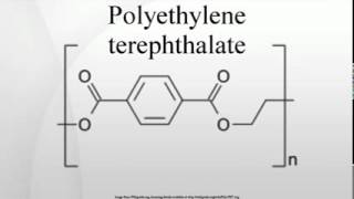 Polyethylene terephthalate [upl. by Ceporah]