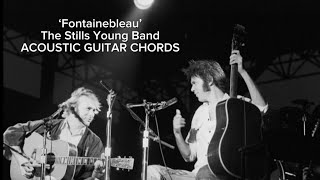 ‘Fontainebleau’ The Stills Young Band Standard  No Capo [upl. by Rinna]