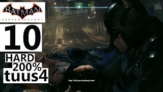 Batman Arkham Knight Walkthrough Hard 200 Part 10  Riddlers Challenge I [upl. by Eidok425]