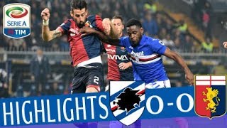 Sampdoria  Genoa 00  Highlights  Giornata 31  Serie A TIM 201718 [upl. by Azer]