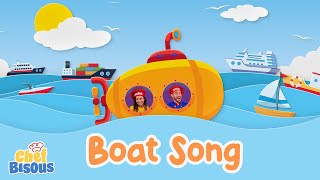 Boat Song  Learn about Boats with Chef Bisous  Educational Songs for Toddlers and Preschoolers [upl. by Barbee]