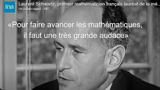 interview Laurent Schwartz  1er mathématicien français lauréat à la médaille Fields en 1950 [upl. by Thagard]