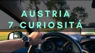 Austria 7 curiositÃ¡ da sapere se hai lÂ´auto [upl. by Jeffers90]