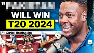 CARLOS BRATHWAITE on Those 4 Sixes Life Lessons amp T20 WC Predictions  Episode 86 [upl. by Christis]