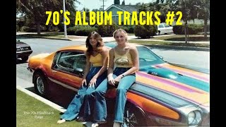 MEMORIES OF THE 70s 2  ALBUM TRACKS amp RARE RECORDINGS [upl. by Dieter378]