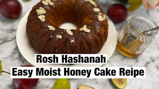 Rosh Hashanah Easy Moist Honey Cake Recipe [upl. by Jane]