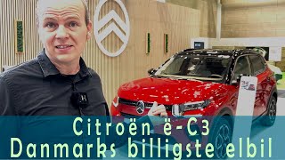 Citroën ëC3  Danmarks billigste elbil 2024 [upl. by Anovad751]