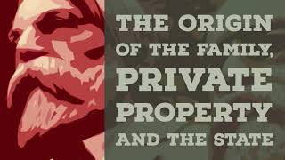 The Origin of the Family Private Property amp the State Free Audiobook by Friedrich Engels [upl. by Kentigerma]