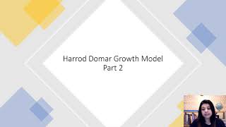 Harrod Domar Growth Model Part 2 [upl. by Aihselef]