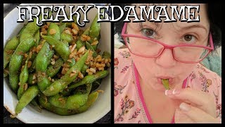 How To Make Freaky Edamame  WLS Eats Low Carb  Gastric Bypass RNY VSG Duodenal Switch Lap Band [upl. by Arrik]