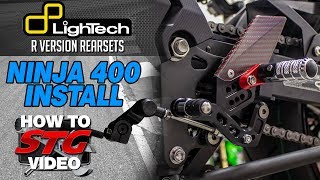 LighTech Kawasaki Ninja 400 R Version Rearsets Install  Sportbike Track Gear [upl. by Haropizt]