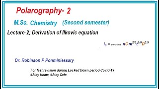 Ilkovic equation  Polarography  Electrochemistry MSc Chemistry [upl. by Lletnohs281]