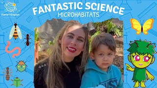 Microhabitats  Easy Kids Science [upl. by Shanks]