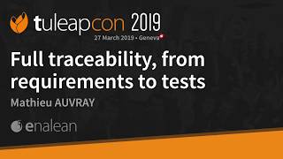 Full traceability from requirements to tests  Enalean  TuleapCon 2019 [upl. by Marley]