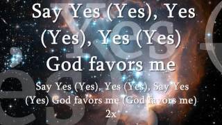 God Favored Me HEZEKIAH WALKER LYRICS [upl. by Amsed424]