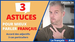 3 ASTUCES pour Mieux Parler Français 🟦⬜🟥 [upl. by Arutek]