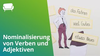 Deutsch Die Nominalisierung von Verben und Adjektiven  Deutsch  Grammatik und Rechtschreibung [upl. by Notsua894]