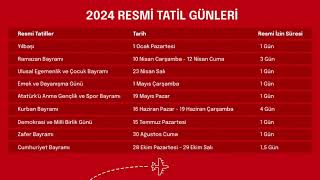 2024 YILI RESMİ TATİL VE DİNİ GÜNLER [upl. by Nedyah851]