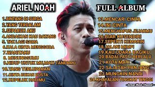 Ariel noah Full Album Bintang di surga  Yang Terdalam Lagu Terbaik Ariel noah  bestsongs [upl. by Edrei]