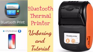 Bluetooth Thermal Printer  Unboxing and Tutorial  Complete Guide  Application to Download [upl. by Vidovic]