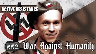 Poland Will Not Bow to Nazis amp Stalinists  WW2  War Against Humanity 010 [upl. by Bodrogi624]