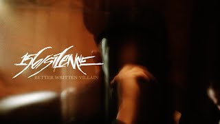 156Silence  Better Written Villain OFFICIAL MUSIC VIDEO [upl. by Dwinnell]