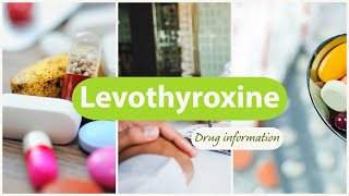 Levothyroxine  Uses Dosage Side Effects amp Mechanism  Synthroid [upl. by Anerbes588]