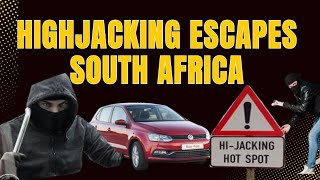 Escaping Hijackers in South Africa  Criminal Carjacking Gangs [upl. by Stephenson]