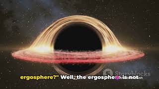 Ergosphere Explained The Cosmic Phenomena [upl. by Iramohs]