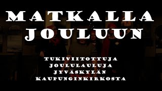 Matkalla jouluun [upl. by Franek]