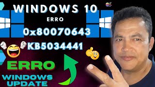 Como resolver o erro 0x80070643 de atualização do Windows Update no Windows 10  KB5034441 [upl. by Inad]