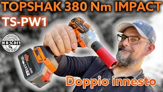 🤩 Scontato 32 euro Avvitatore ad impulsi con doppio innesto TOPSHAK TSPW1 380 Nm Brushless [upl. by Barr]