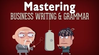 Business Writing amp Grammar  Course Overview [upl. by Oralee208]