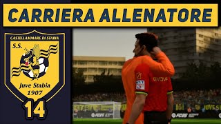 E VOI LO VOLEVATE VENDERE  14 CARRIERA ALLENATORE Juve Stabia FC 25 Gameplay ITA [upl. by Nageem589]