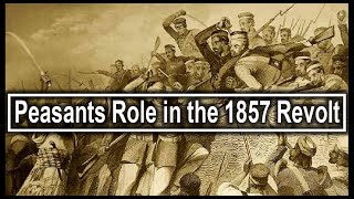 Peasants Role in the 1857 Revolt  Peasant Movements With Religious Overtones  UPSC [upl. by Auqemahs349]