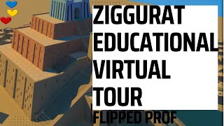 Ziggurat educational virtual tour [upl. by Carlos]