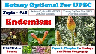 Endemism II Causes of Endemism II Types of Endemism II Examples of Endemism II Botany optional [upl. by Bogusz103]