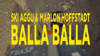 Ski Aggu – Balla Balla prod Marlon Hoffstadt [upl. by Corissa615]