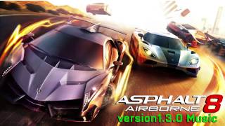 Phantasmagorical  DJ Gontran【Asphalt 8Airborne OST】 130 [upl. by Felizio]